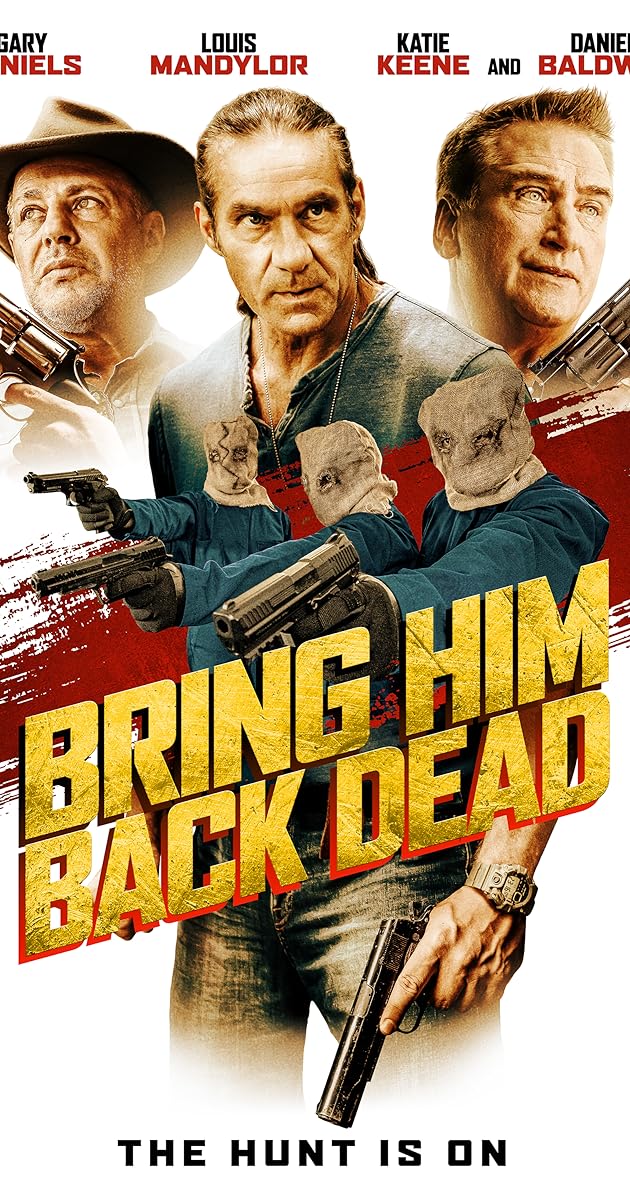 Bring Him Back Dead