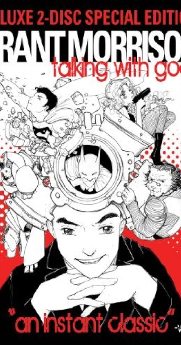 Grant Morrison:  Talking with Gods