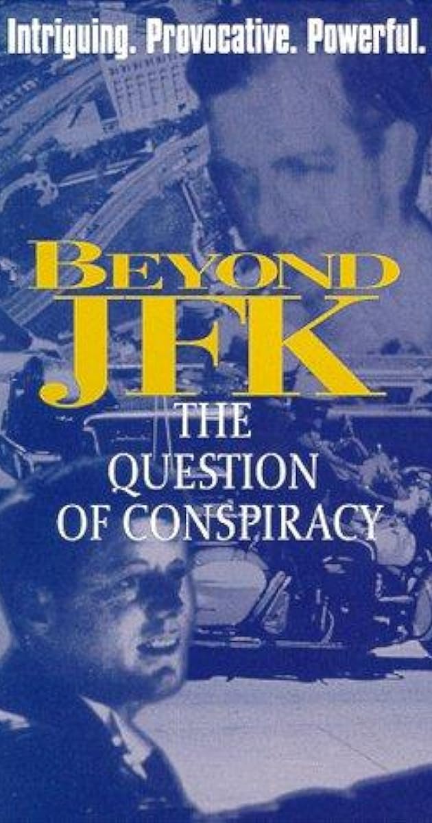 Beyond JFK: The Question of Conspiracy