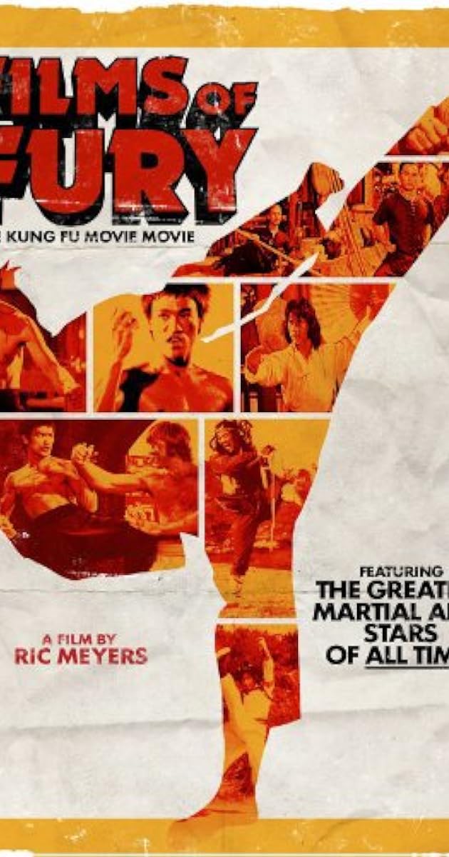 Films of Fury: The Kung Fu Movie Movie