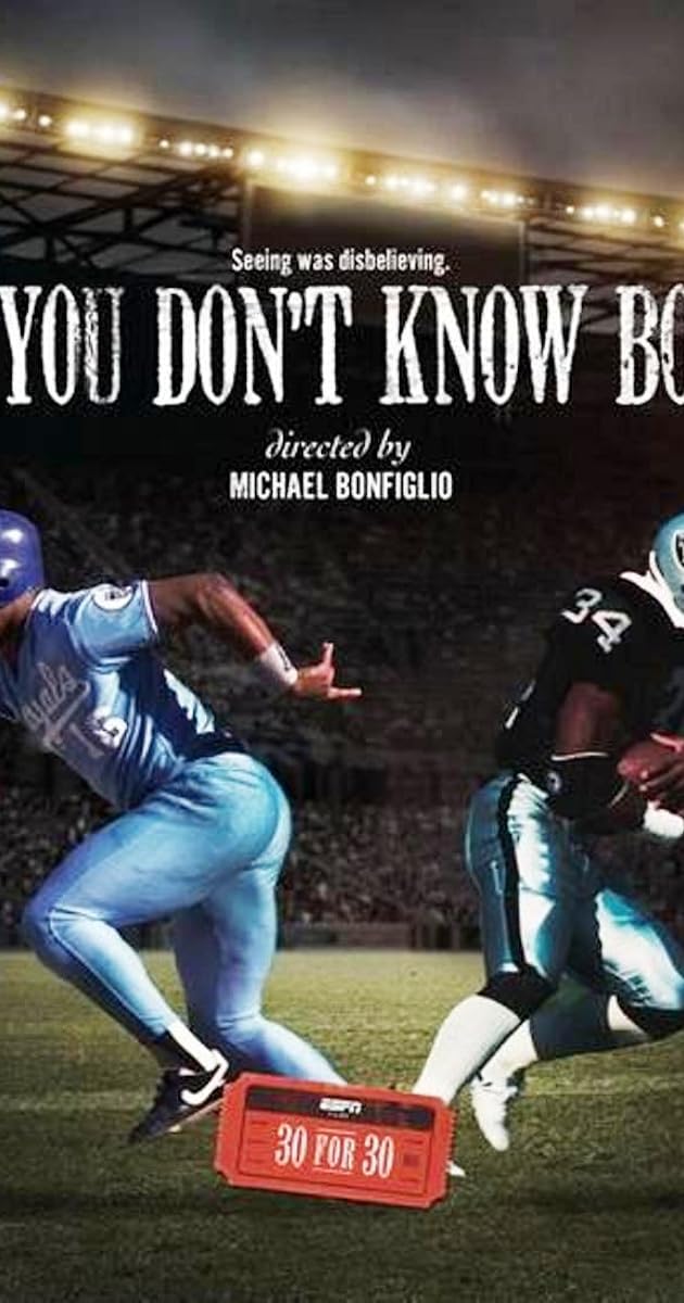 You Don't Know Bo: The Legend of Bo Jackson