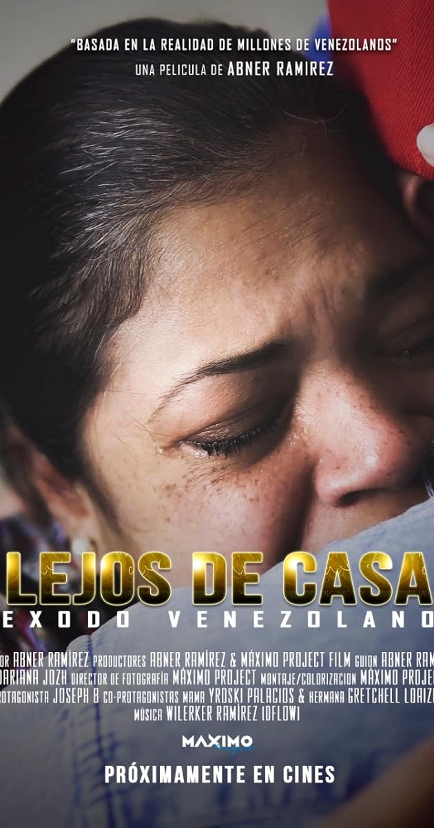 Lejos de casa - Película Venezolana