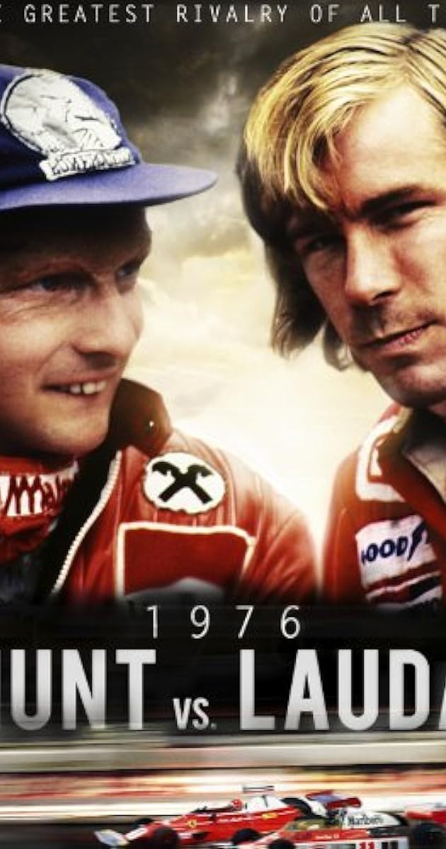 Hunt vs Lauda: F1's Greatest Racing Rivals