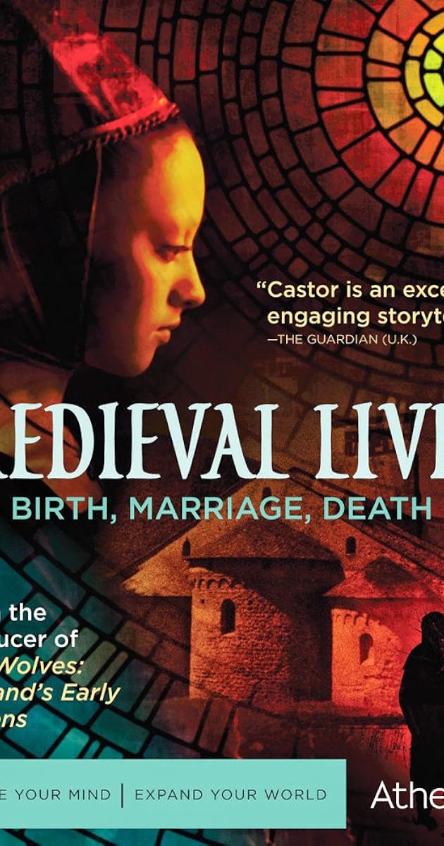 Medieval Lives: Birth, Marriage, Death