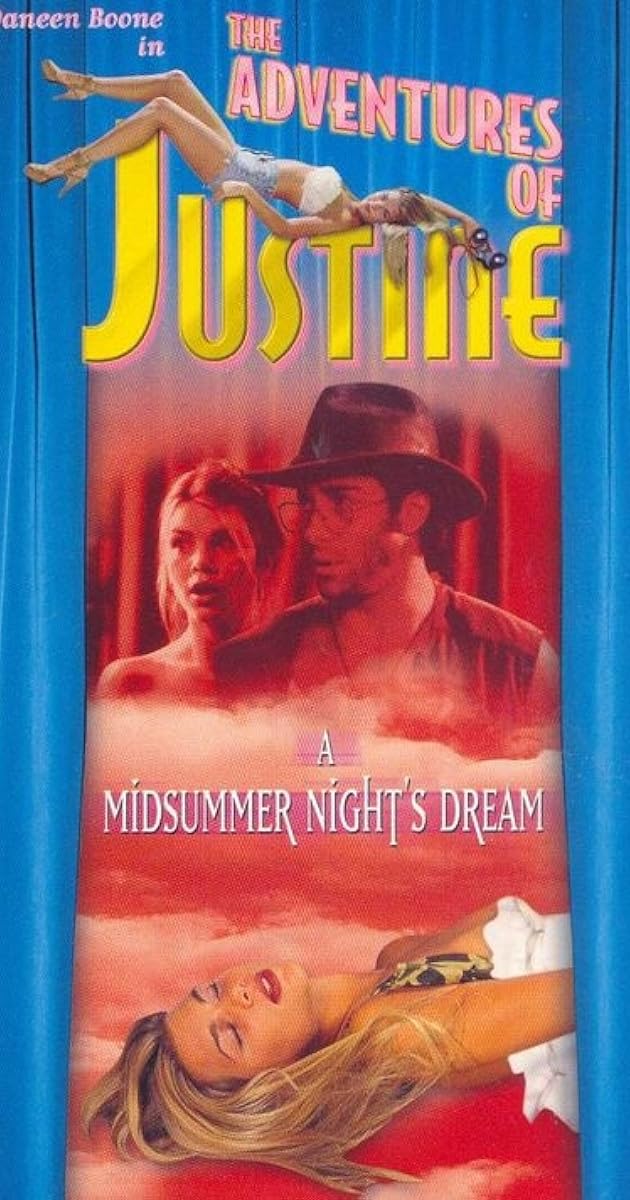 Justine: A Midsummer Night's Dream