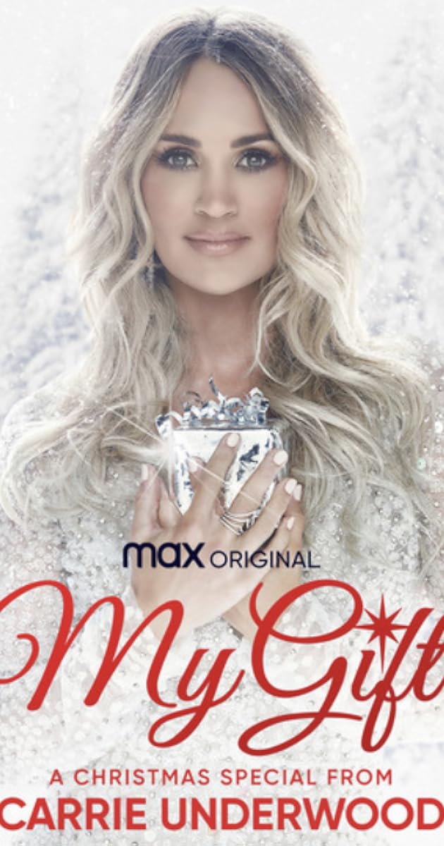 My Gift: A Christmas Special From Carrie Underwood