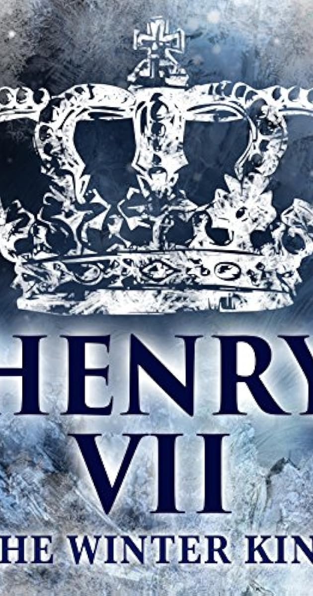 Henry VII: Winter King