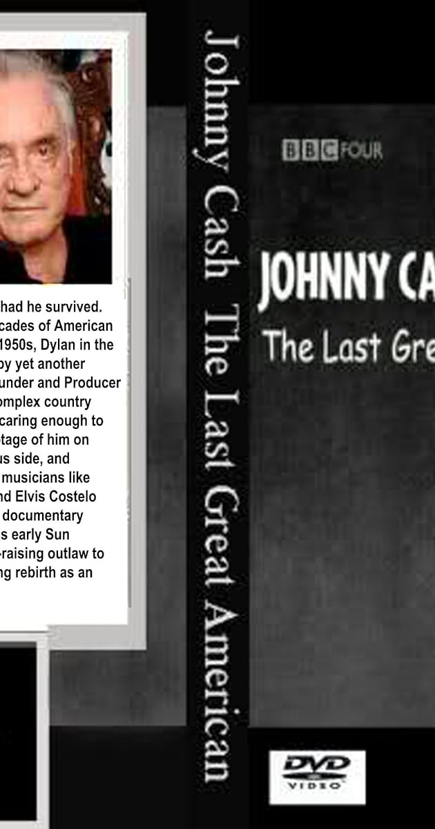 Johnny Cash: The Last Great American