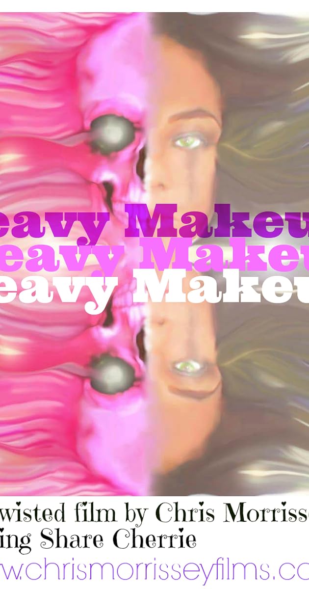 Heavy Makeup