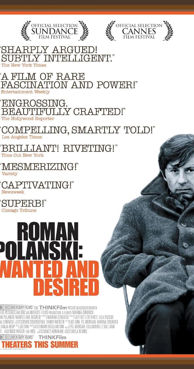 Roman Polanski: Wanted and Desired