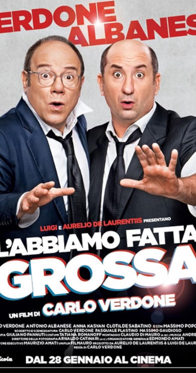 L'abbiamo fatta grossa