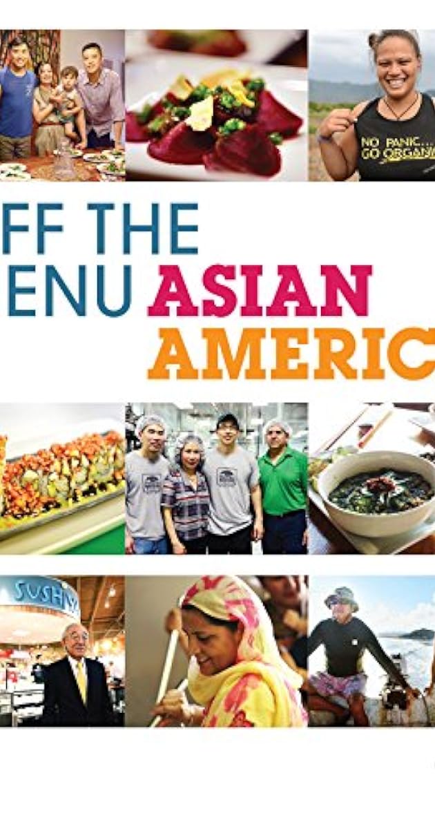 Off the Menu: Asian America