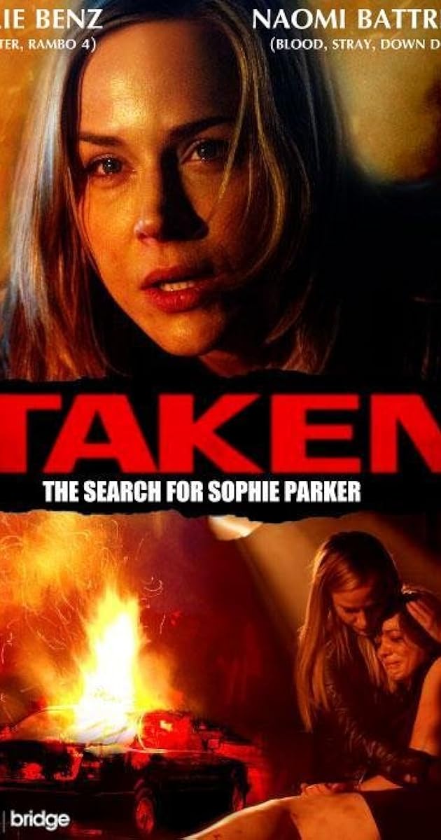 Taken: The Search for Sophie Parker