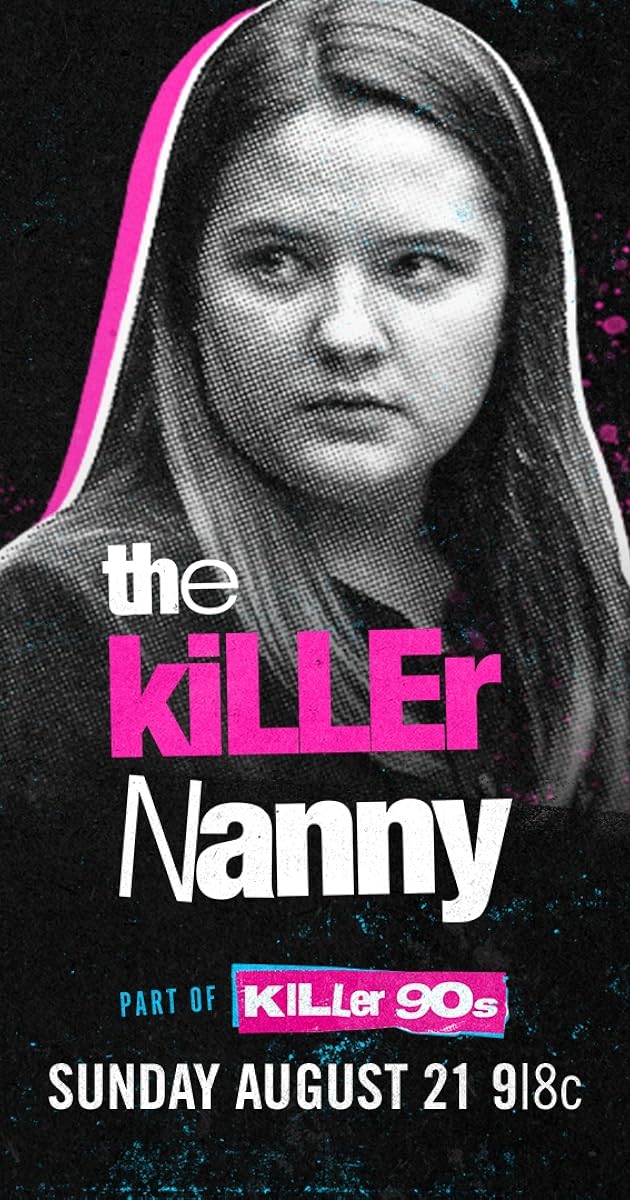 The Killer Nanny: Did She Do It?