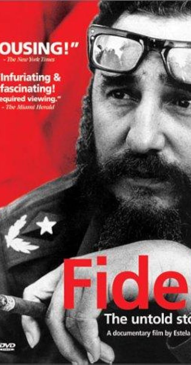 Fidel: The Untold Story