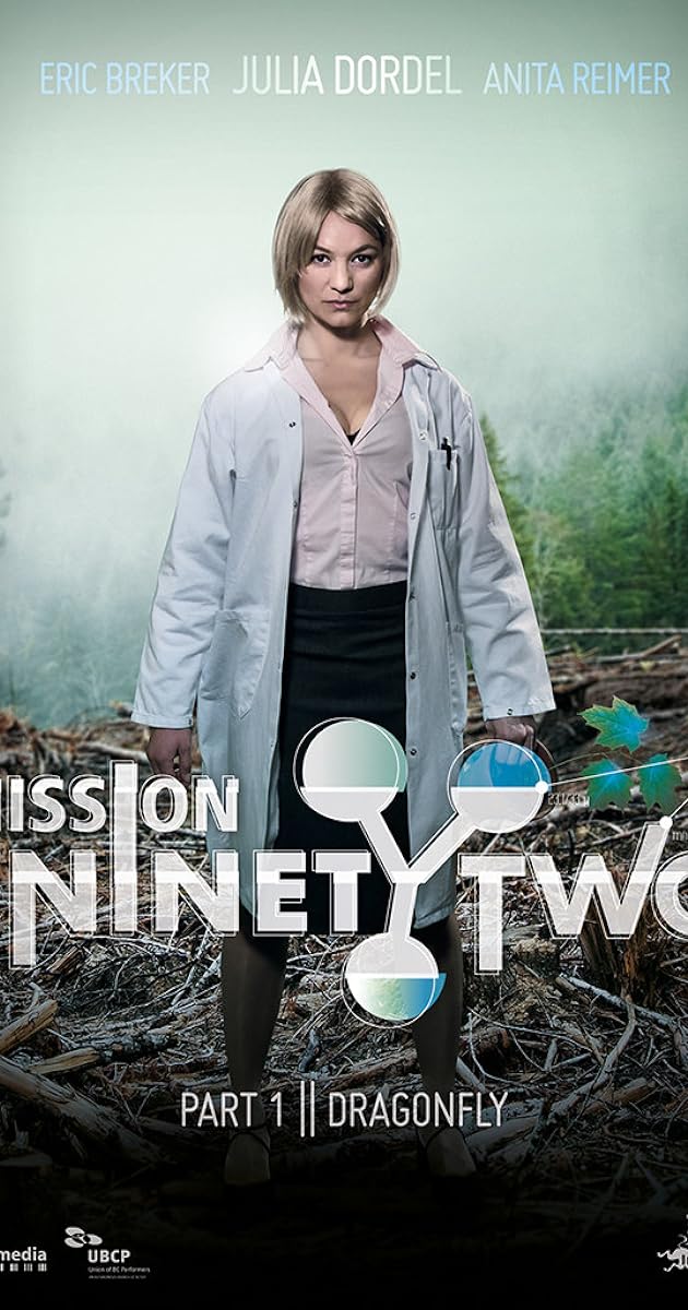 Mission NinetyTwo: Part I - Dragonfly
