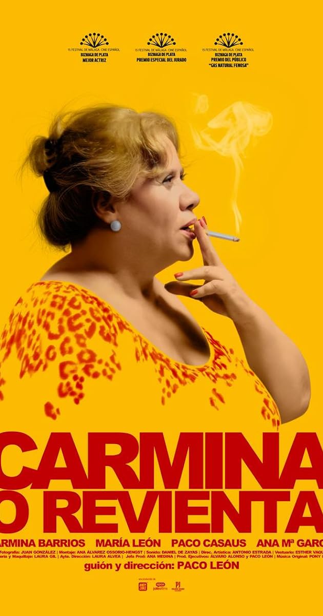 Carmina o revienta