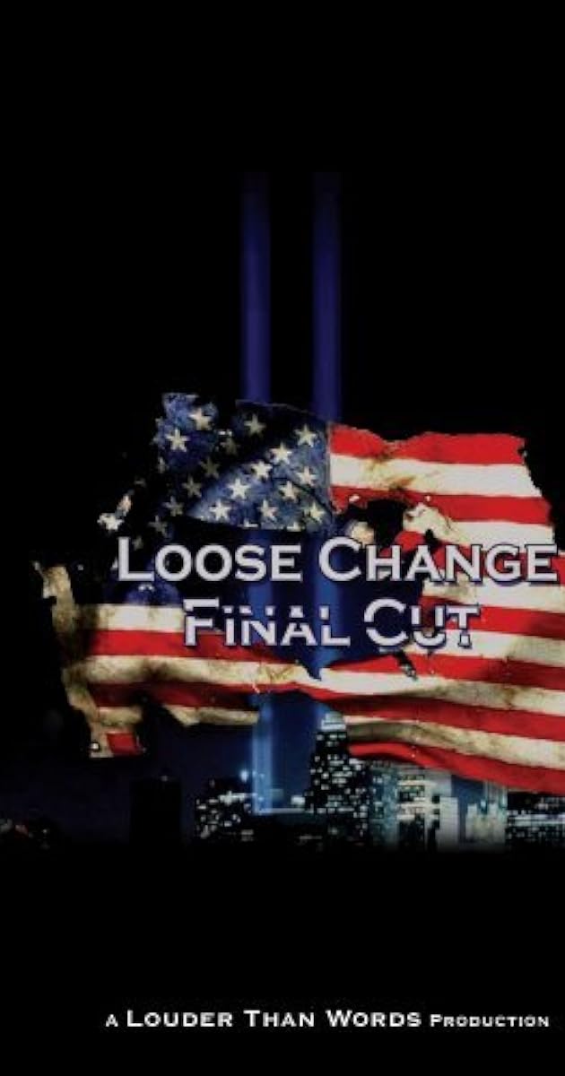 Loose Change: Final Cut