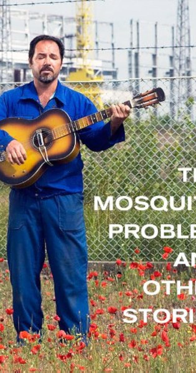 The Mosquito Problem and Other Stories