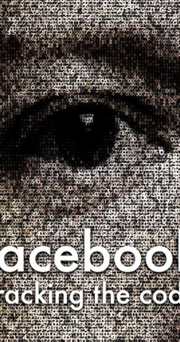 Facebook: Cracking the Code