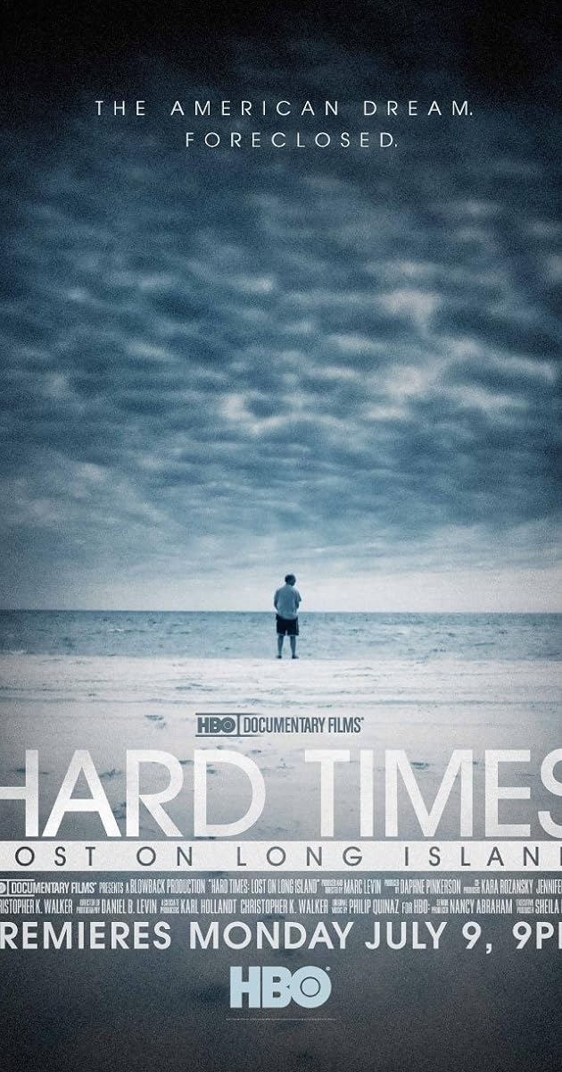 Hard Times: Lost on Long Island