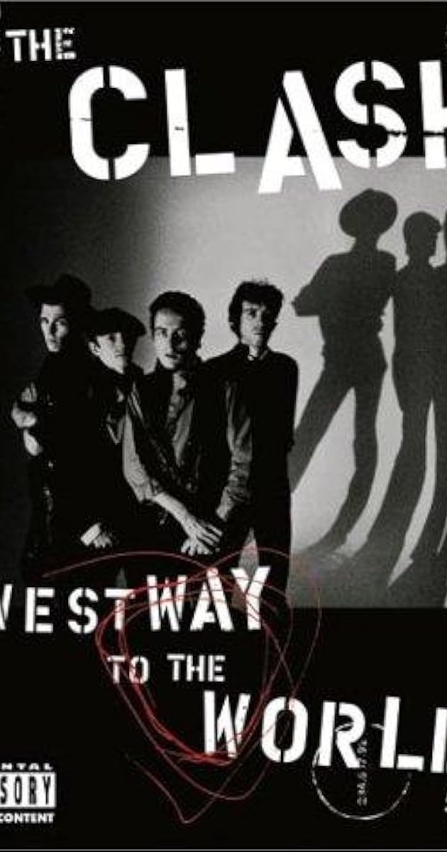 The Clash - Westway To The World