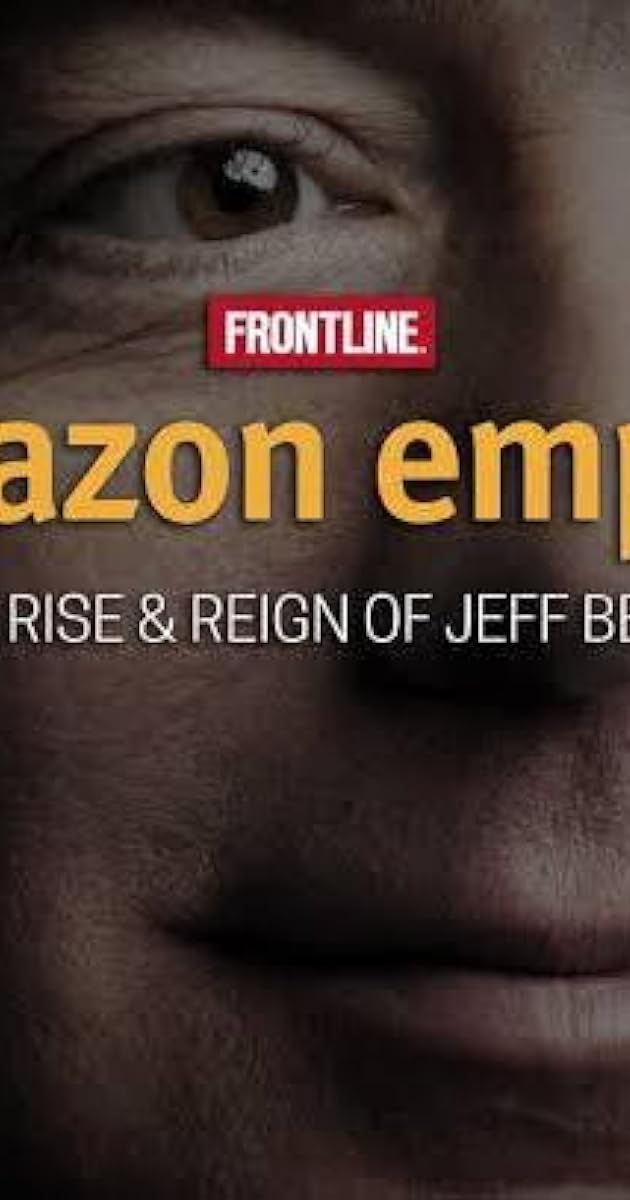 Amazon Empire: The Rise and Reign of Jeff Bezos