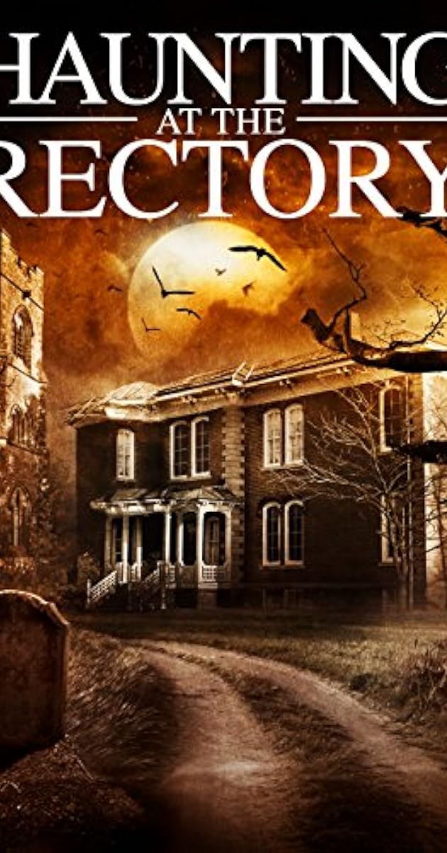 Haunting at the Rectory