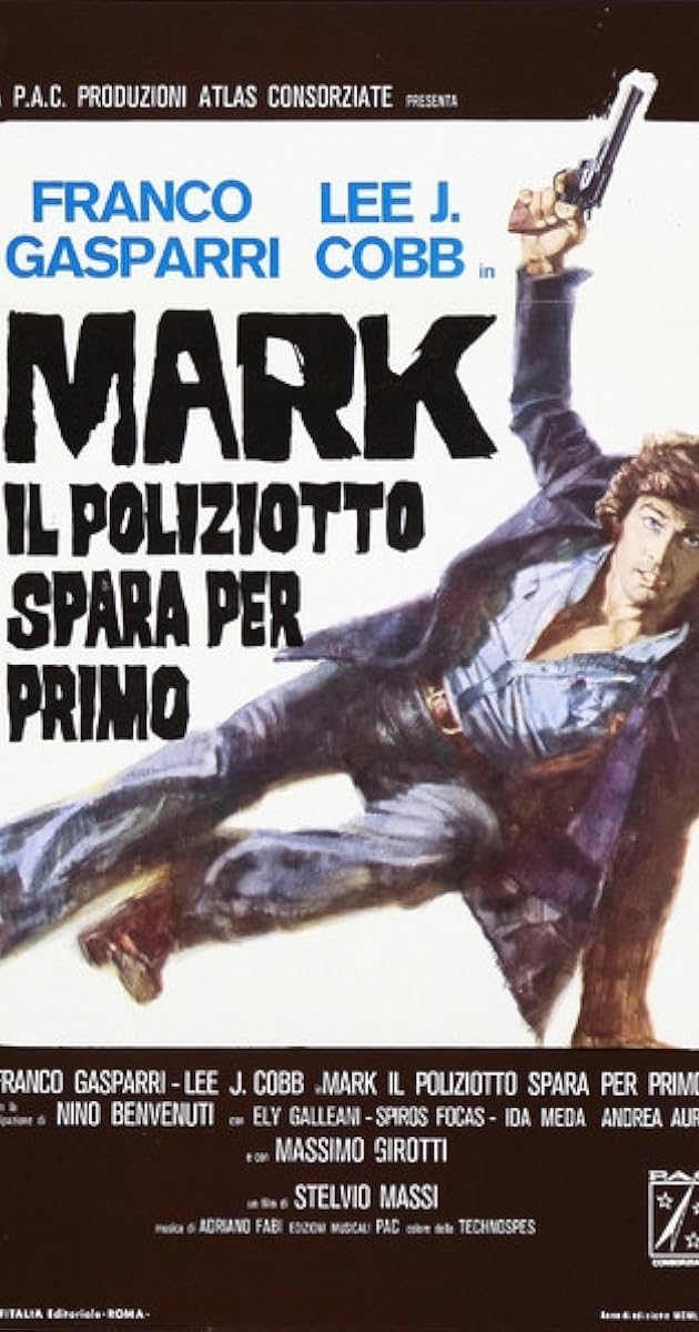 Mark il poliziotto spara per primo