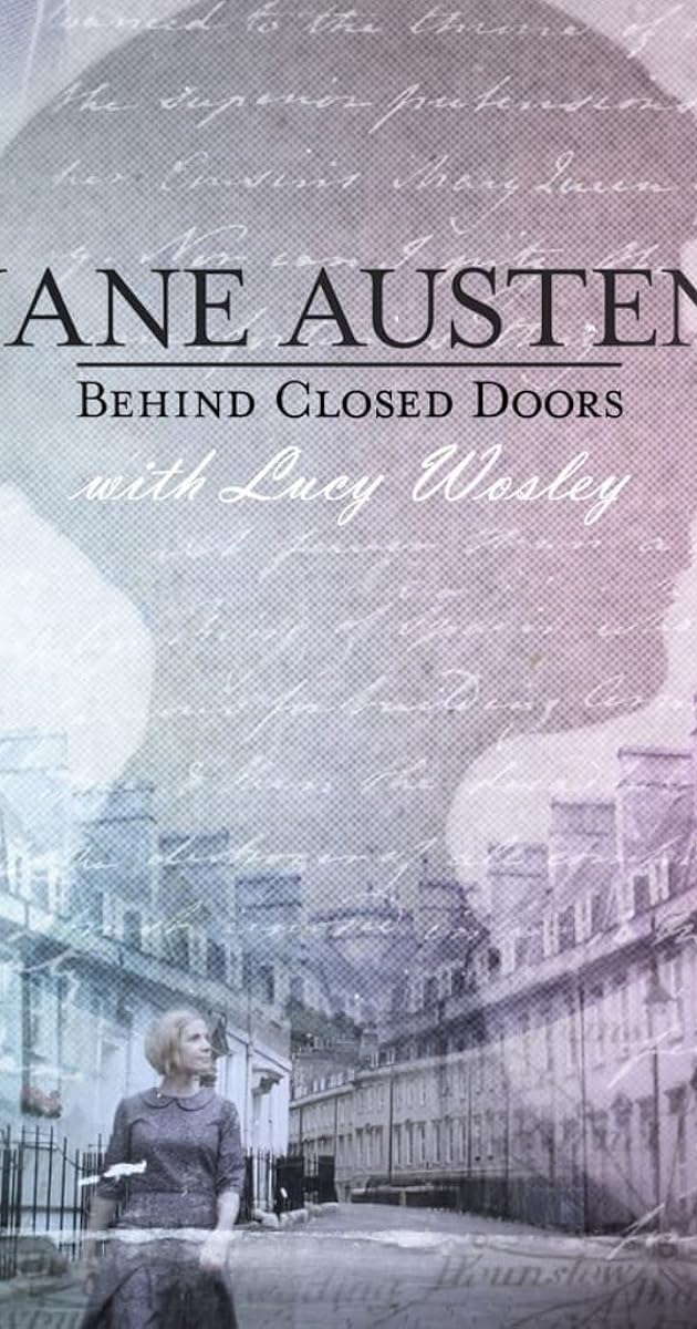 Jane Austen: Behind Closed Doors