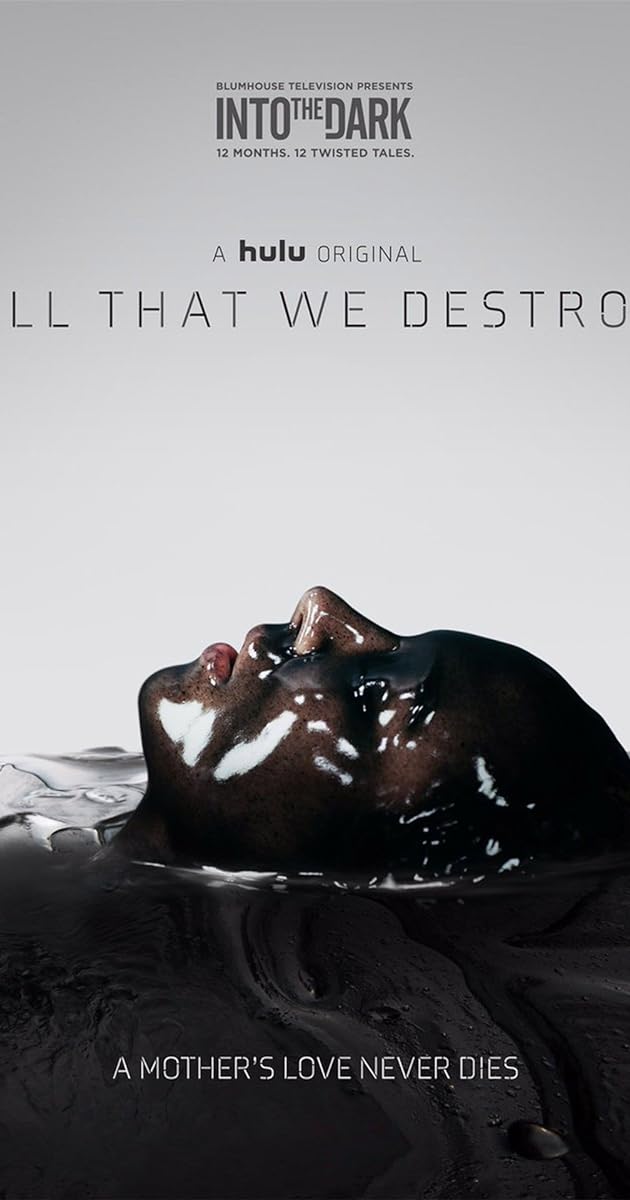 All That We Destroy