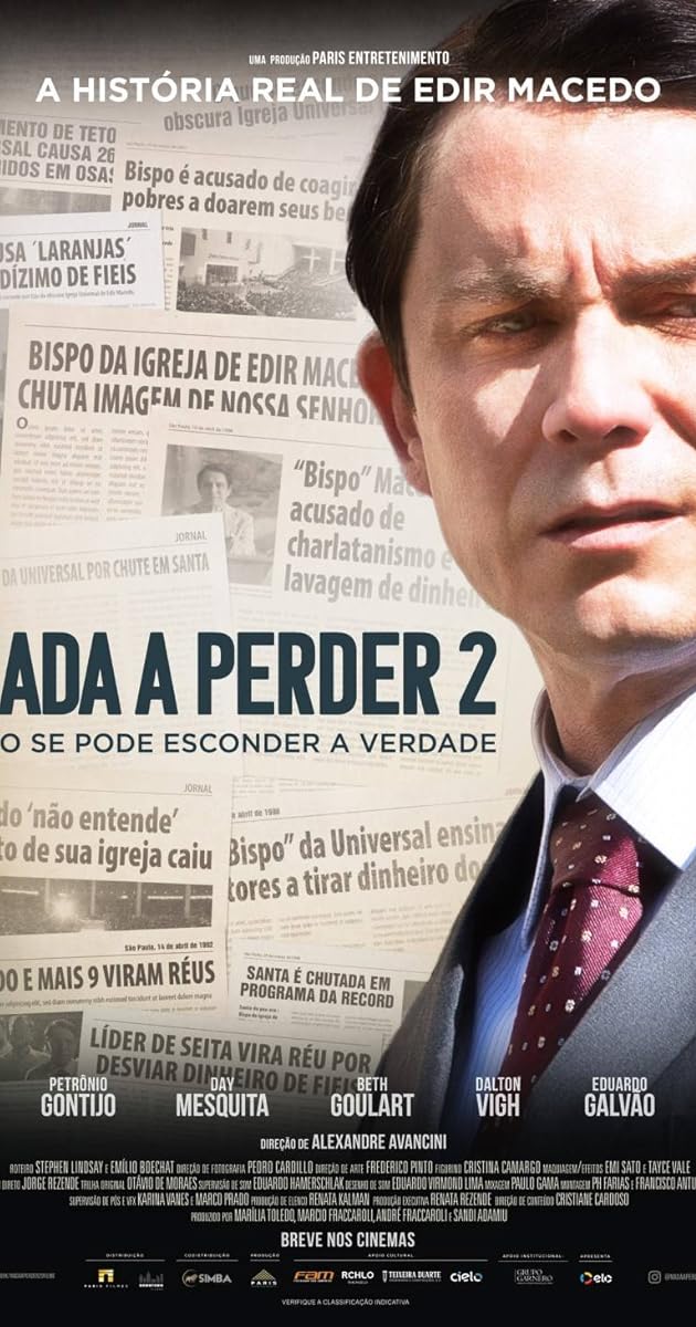 Nada a Perder 2: Não Se Pode Esconder a Verdade