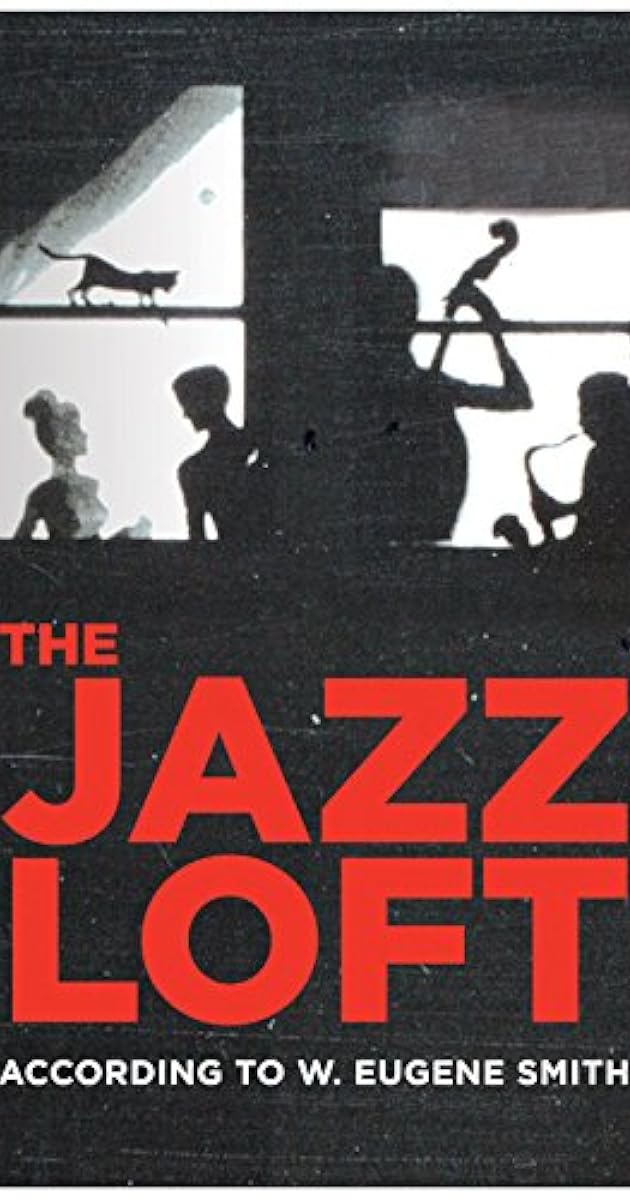 The Jazz Loft According to W. Eugene Smith