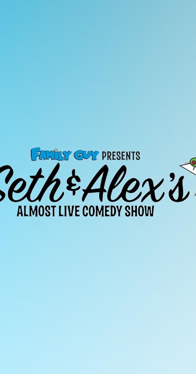 Seth & Alex's Almost Live Comedy Show