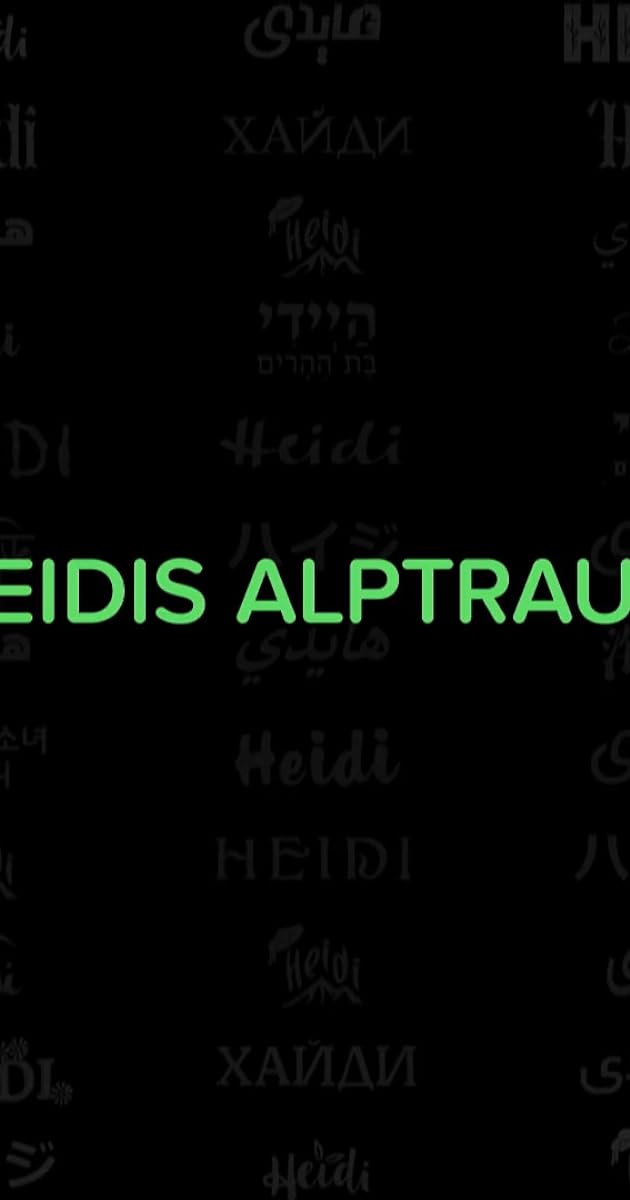 Heidis Alptraum