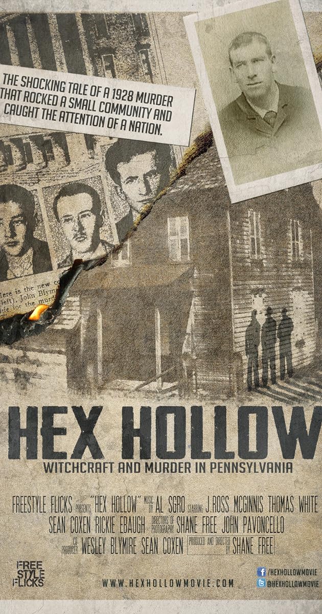 Hex Hollow: Witchcraft and Murder in Pennsylvania