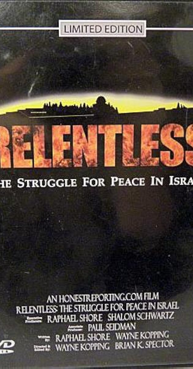 Relentless: Struggle for Peace in the Middle East