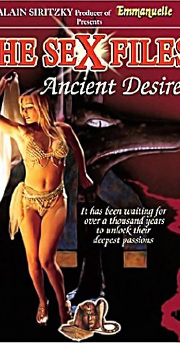 Sex Files: Ancient Desires