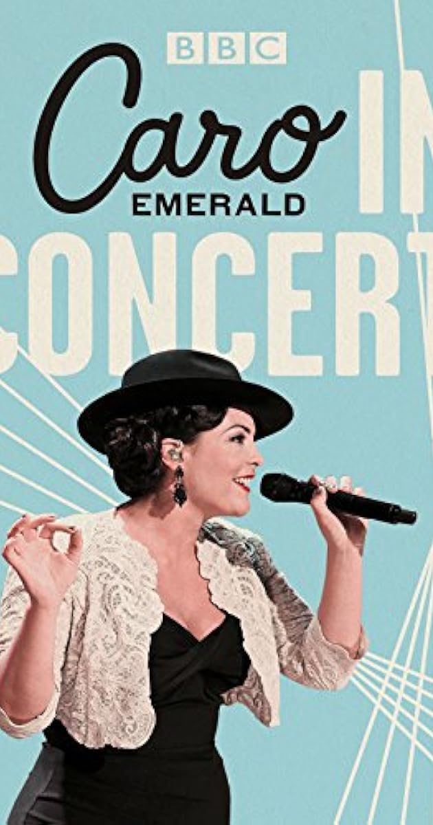 Caro Emerald: In Concert