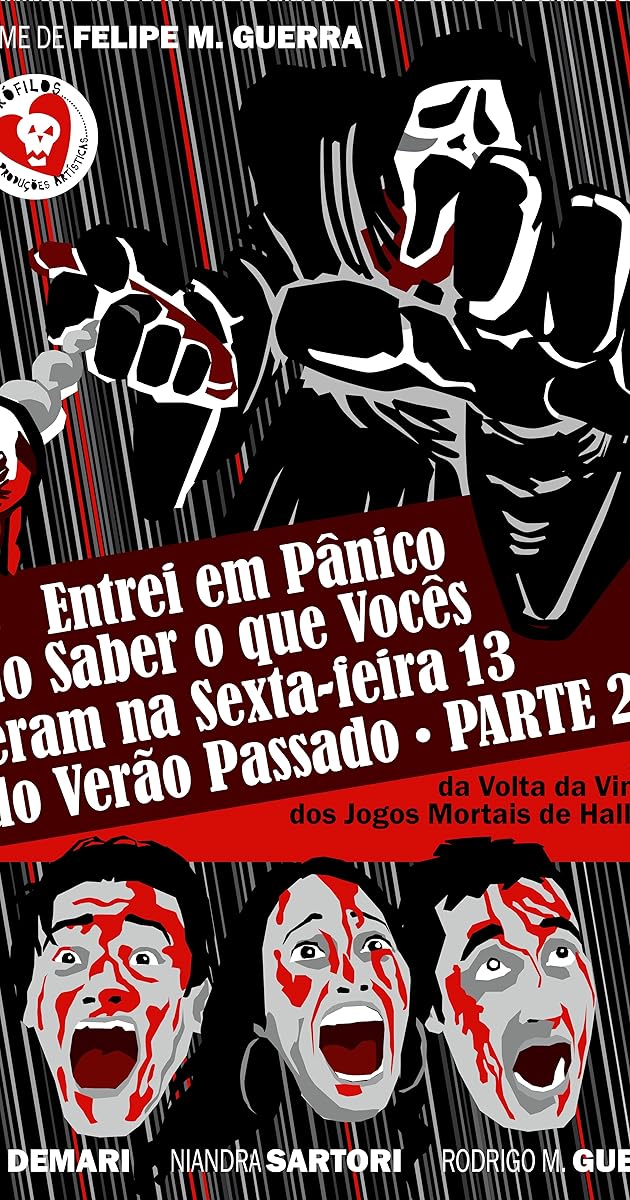 Entrei em Pânico ao Saber o Que Vocês Fizeram na Sexta-Feira 13 do Verão Passado - Parte 2: A Hora d