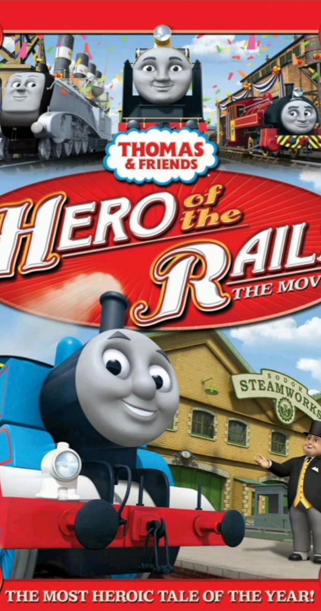 Thomas & Friends: Hero of the Rails - The Movie