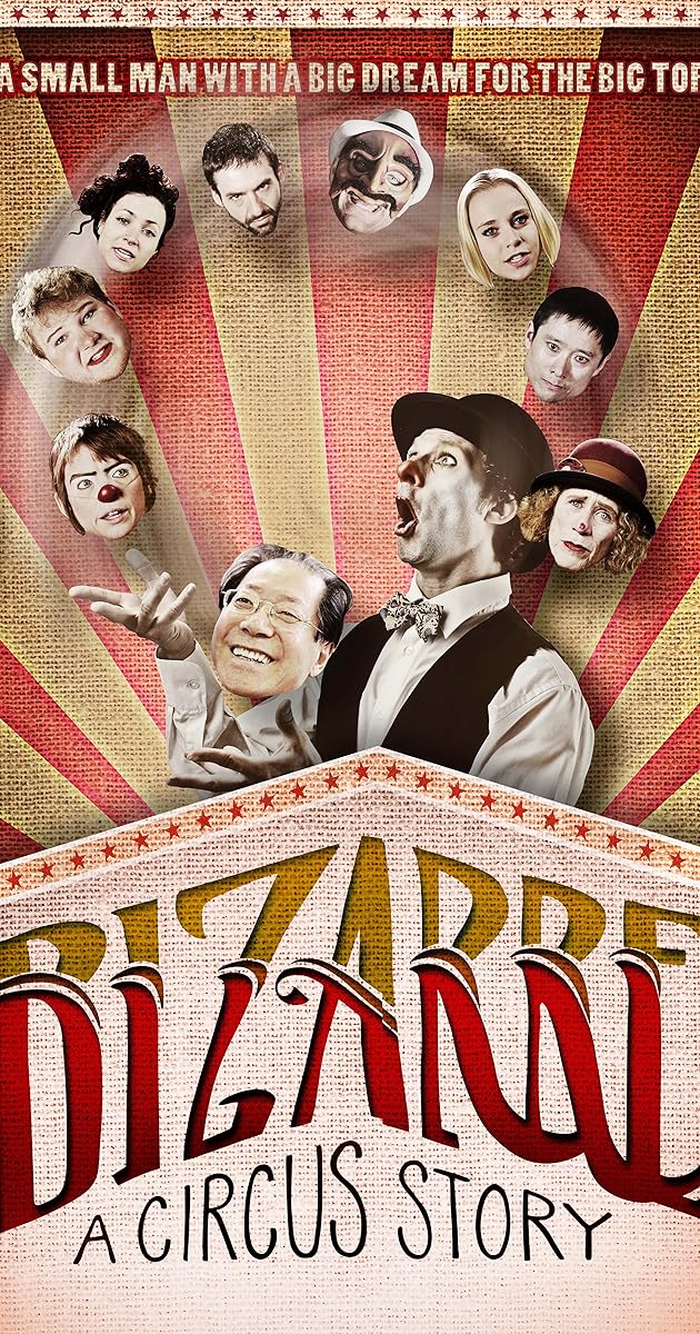 Bizarre: A Circus Story