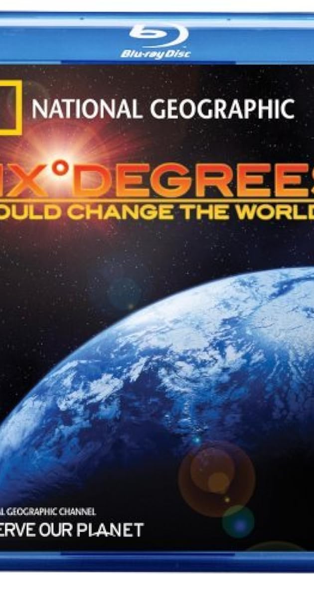 Six Degrees Could Change The World