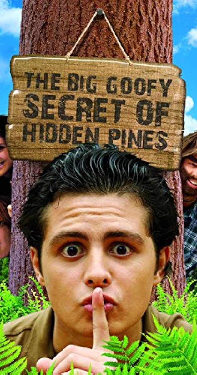 The Big Goofy Secret of Hidden Pines