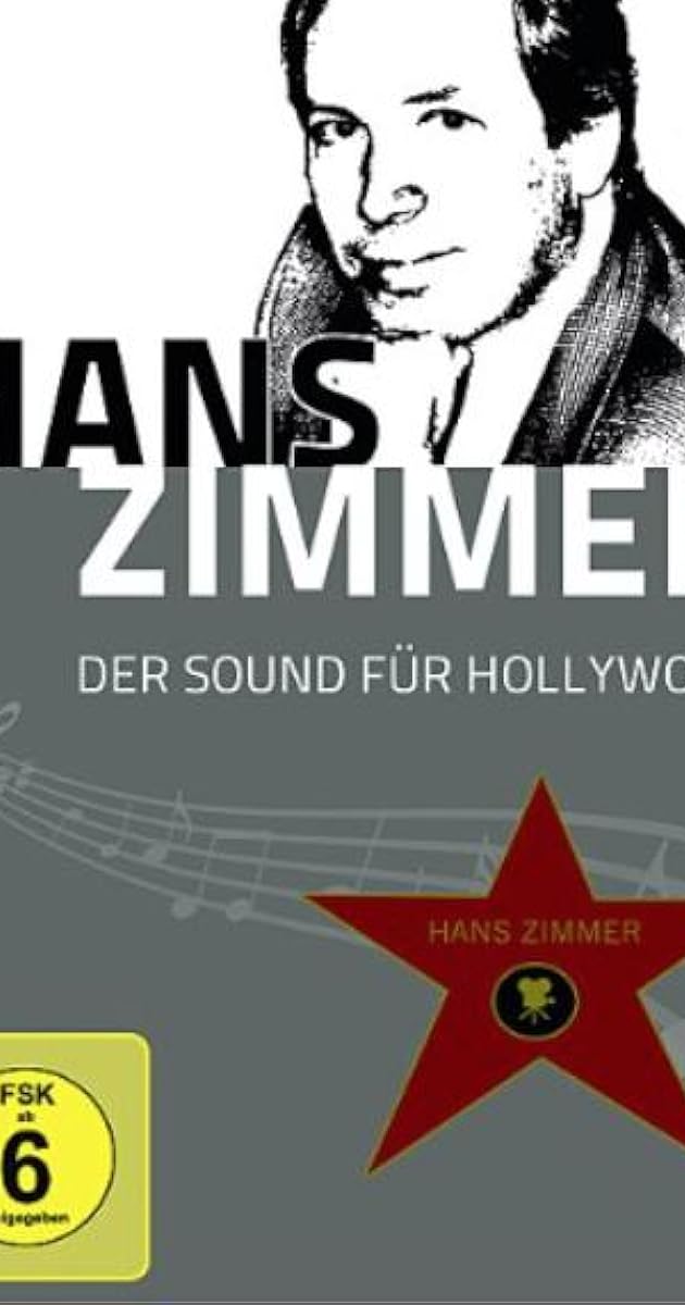 Hans Zimmer - Der Sound für Hollywood