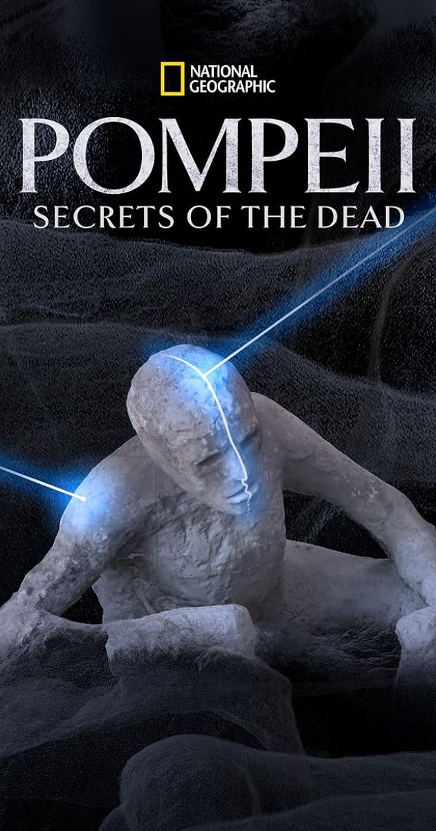 Pompeii: Secrets of the Dead