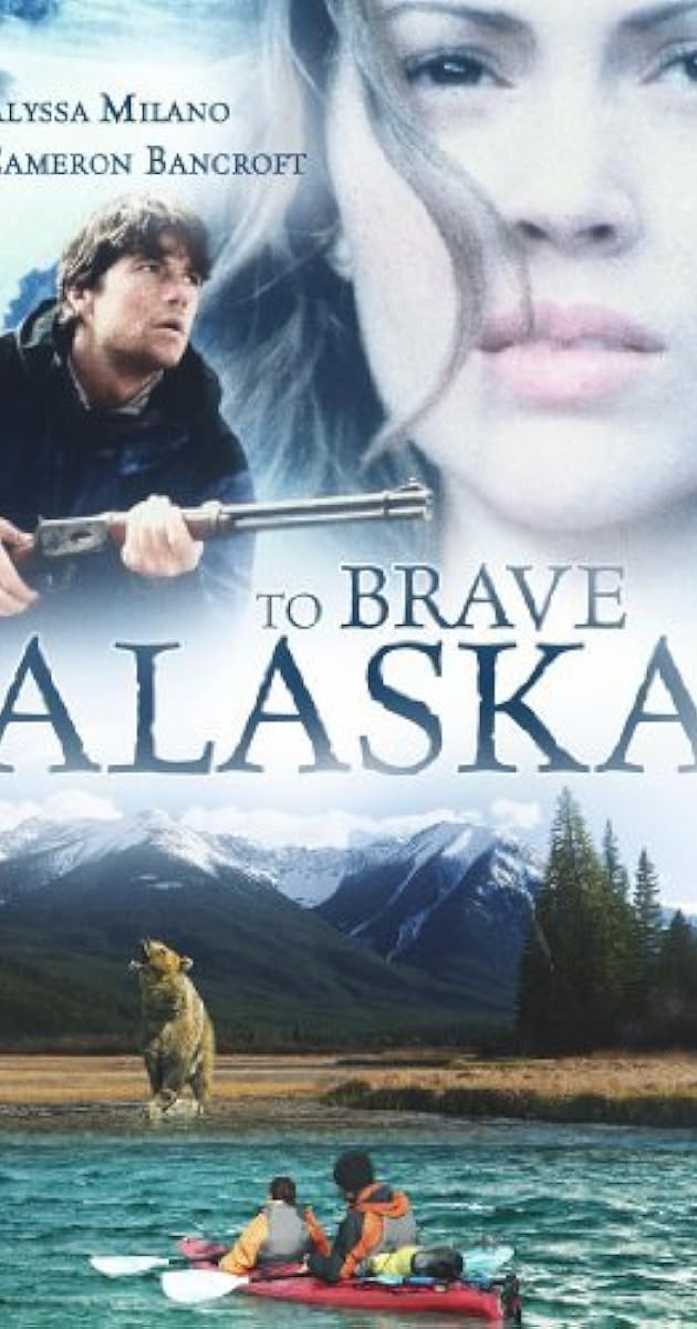 To Brave Alaska