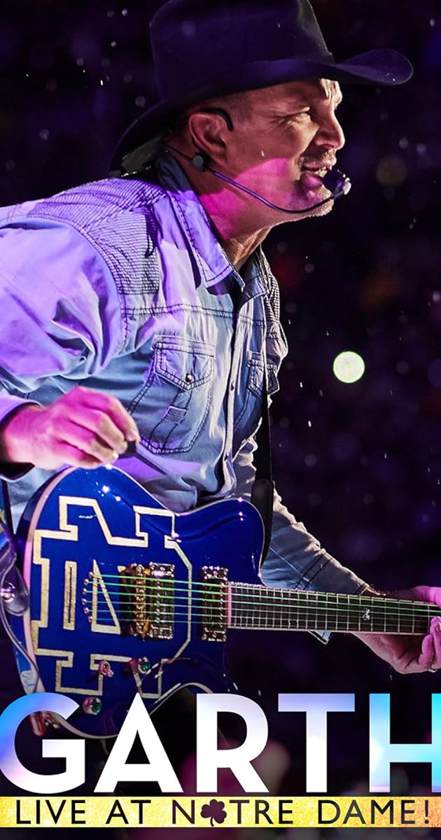 Garth: Live At Notre Dame!