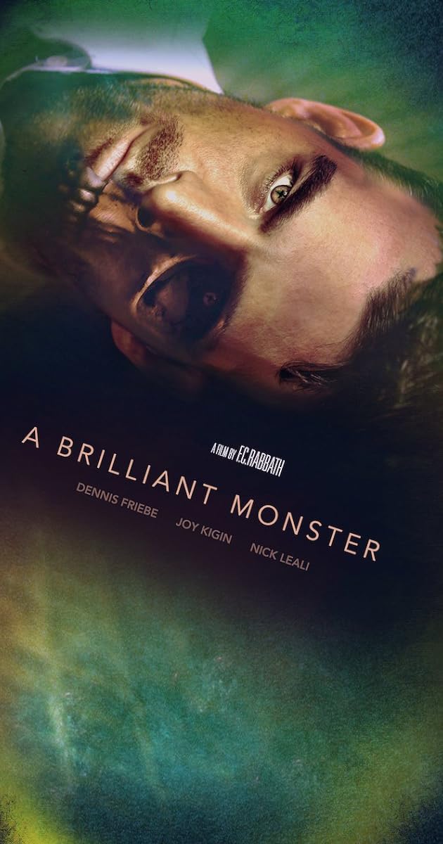 A Brilliant Monster