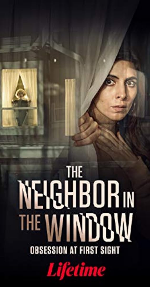 The Neighbor in the Window